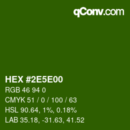 Color code: HEX #2E5E00 | qconv.com