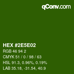 カラーコード: HEX #2E5E02 | qconv.com