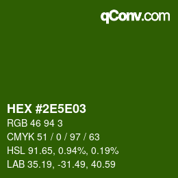 颜色代码: HEX #2E5E03 | qconv.com