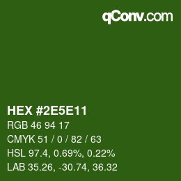 Color code: HEX #2E5E11 | qconv.com