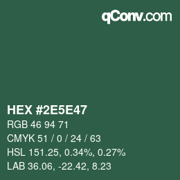 Color code: HEX #2E5E47 | qconv.com