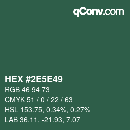 Color code: HEX #2E5E49 | qconv.com
