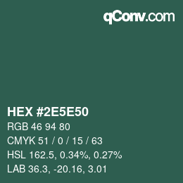 Color code: HEX #2E5E50 | qconv.com