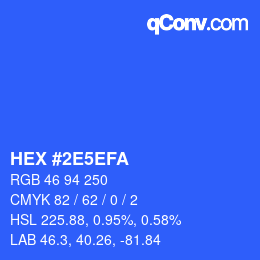 カラーコード: HEX #2E5EFA | qconv.com
