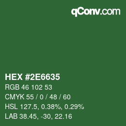 Color code: HEX #2E6635 | qconv.com