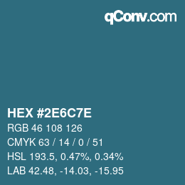 Color code: HEX #2E6C7E | qconv.com
