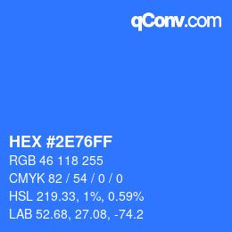 Color code: HEX #2E76FF | qconv.com