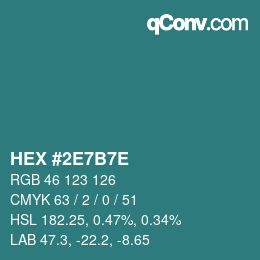 Color code: HEX #2E7B7E | qconv.com