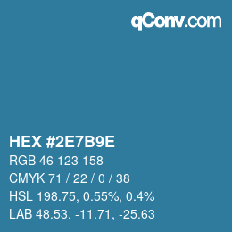 颜色代码: HEX #2E7B9E | qconv.com