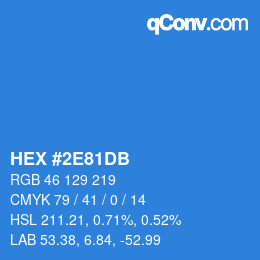 カラーコード: HEX #2E81DB | qconv.com