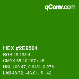 カラーコード: HEX #2E8504 | qconv.com