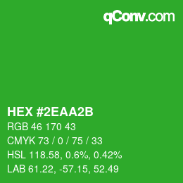 カラーコード: HEX #2EAA2B | qconv.com