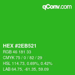 Color code: HEX #2EB521 | qconv.com