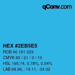 カラーコード: HEX #2EB5E5 | qconv.com