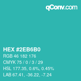 カラーコード: HEX #2EB6B0 | qconv.com
