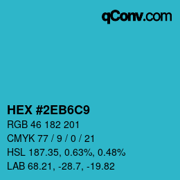 カラーコード: HEX #2EB6C9 | qconv.com