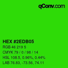 カラーコード: HEX #2EDB05 | qconv.com
