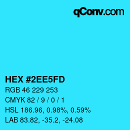 カラーコード: HEX #2EE5FD | qconv.com