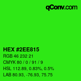 カラーコード: HEX #2EE815 | qconv.com