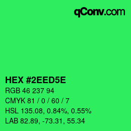 カラーコード: HEX #2EED5E | qconv.com