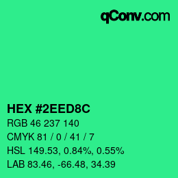 カラーコード: HEX #2EED8C | qconv.com