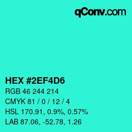 Color code: HEX #2EF4D6 | qconv.com