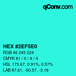 Color code: HEX #2EF5E0 | qconv.com