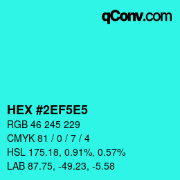 Color code: HEX #2EF5E5 | qconv.com