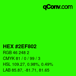 Farbcode: HEX #2EF802 | qconv.com