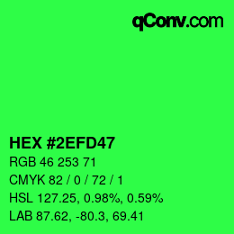 カラーコード: HEX #2EFD47 | qconv.com