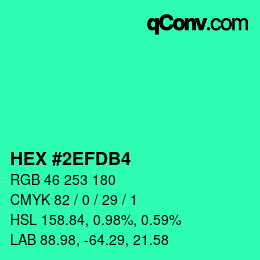 Color code: HEX #2EFDB4 | qconv.com