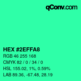 Color code: HEX #2EFFA8 | qconv.com