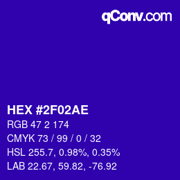カラーコード: HEX #2F02AE | qconv.com