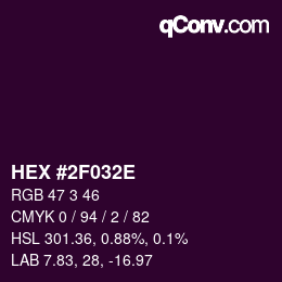 Color code: HEX #2F032E | qconv.com