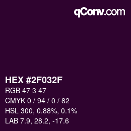 Color code: HEX #2F032F | qconv.com