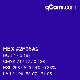 カラーコード: HEX #2F05A2 | qconv.com