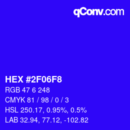 Color code: HEX #2F06F8 | qconv.com