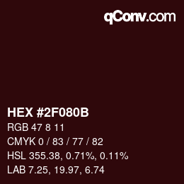 Color code: HEX #2F080B | qconv.com