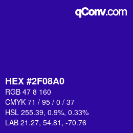 カラーコード: HEX #2F08A0 | qconv.com