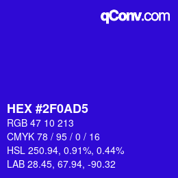 カラーコード: HEX #2F0AD5 | qconv.com