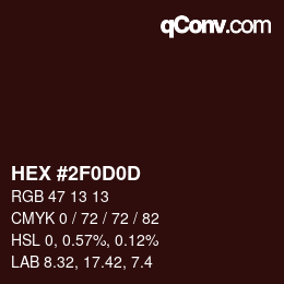 Color code: HEX #2F0D0D | qconv.com