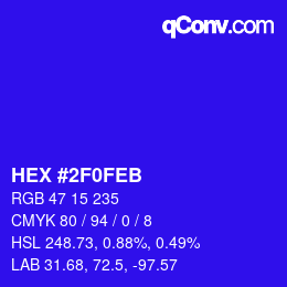 Color code: HEX #2F0FEB | qconv.com