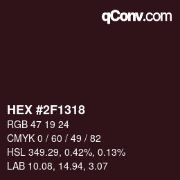 Color code: HEX #2F1318 | qconv.com