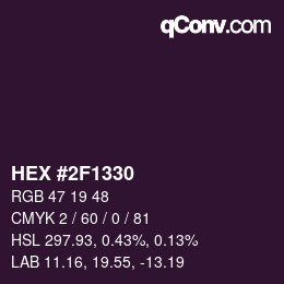 颜色代码: HEX #2F1330 | qconv.com
