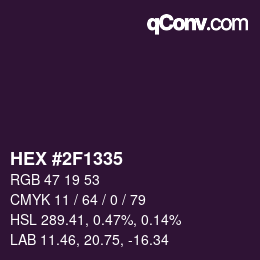 Color code: HEX #2F1335 | qconv.com