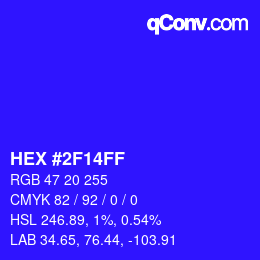 Color code: HEX #2F14FF | qconv.com