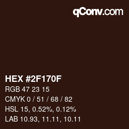 Color code: HEX #2F170F | qconv.com