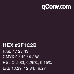 Color code: HEX #2F1C2B | qconv.com