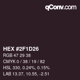 Color code: HEX #2F1D26 | qconv.com