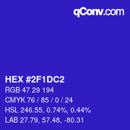 颜色代码: HEX #2F1DC2 | qconv.com